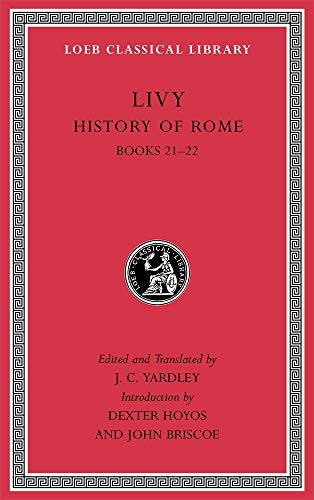 Book Cover History of Rome, Volume V: Books 21â€“22 (Loeb Classical Library)