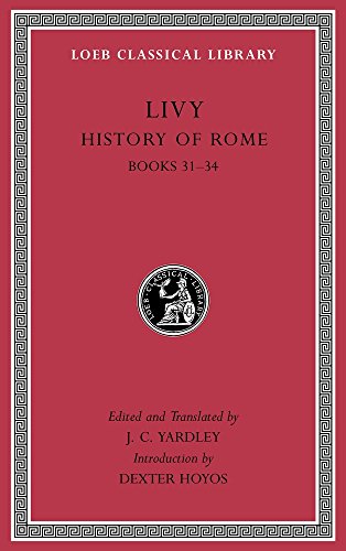 Book Cover History of Rome, Volume IX: Books 31â€“34 (Loeb Classical Library)