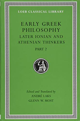 Book Cover Early Greek Philosophy, Volume VII: Later Ionian and Athenian Thinkers, Part 2 (Loeb Classical Library)