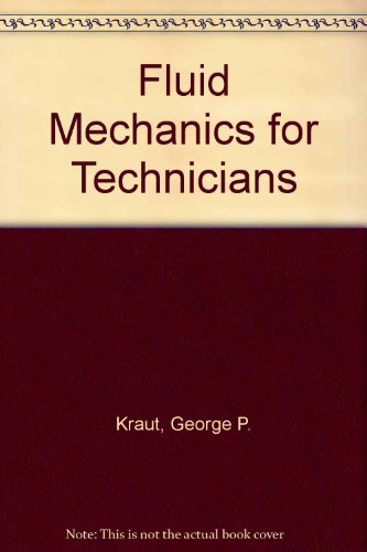Fluid Mechanics for Technicians