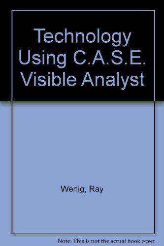 Introduction to C.A.S.E. Technology Using Visible Analyst Workbench/Book and Disks