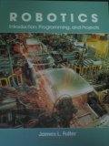 Robotics: Introduction, Programming, and Projects