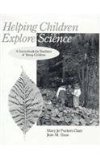 Helping Children Explore Science: A Sourcebook for Teachers of Young Children
