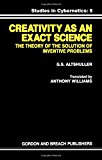 Creativity As an Exact Science (Pocket Mathematical Library,)