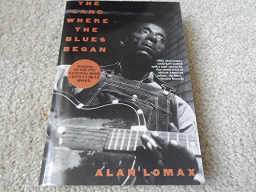 Book Cover Land Where the Blues Began, The