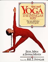 Book Cover Yoga: The Iyengar Way: The New Definitive Illustrated Guide