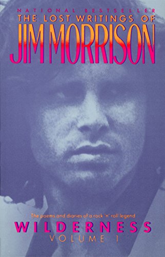 Book Cover Wilderness: The Lost Writings of Jim Morrison,  Volume 1