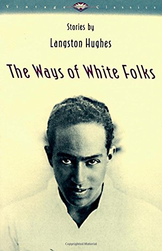 Book Cover The Ways of White Folks: Stories (Vintage Classics)
