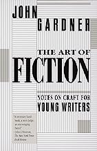 Book Cover The Art of Fiction: Notes on Craft for Young Writers