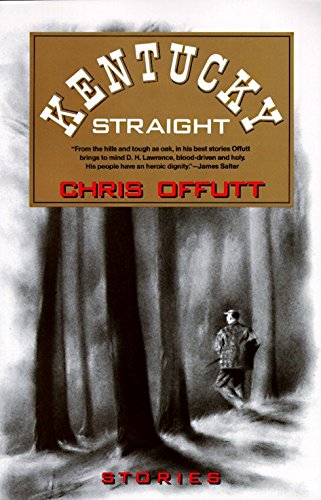 Book Cover Kentucky Straight: Stories