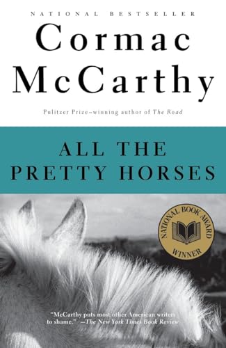 Book Cover All the Pretty Horses (The Border Trilogy, Book 1)