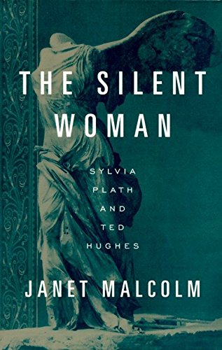 Book Cover The Silent Woman: Sylvia Plath and Ted Hughes