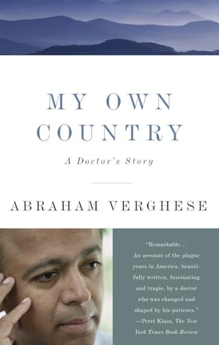 Book Cover My Own Country: A Doctor's Story
