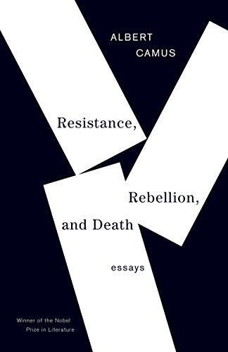 Book Cover Resistance, Rebellion, and Death: Essays