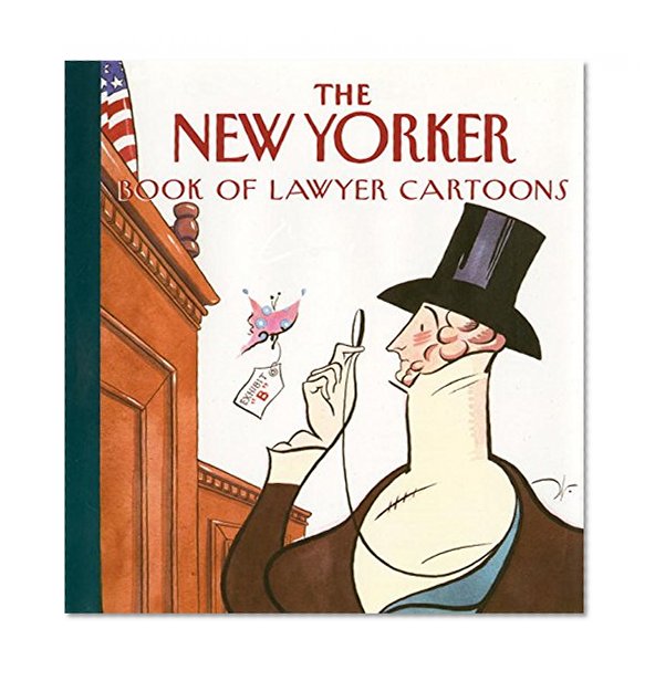 Book Cover The New Yorker Book of Lawyer Cartoons
