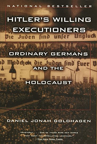 Book Cover Hitler's Willing Executioners: Ordinary Germans and the Holocaust
