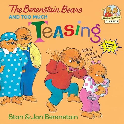 Book Cover The Berenstain Bears and Too Much Teasing