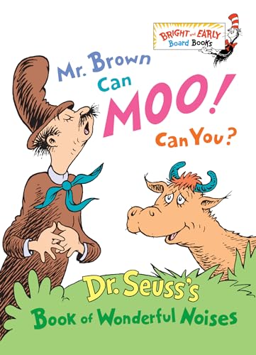 Book Cover Mr. Brown Can Moo, Can You : Dr. Seuss's Book of Wonderful Noises (Bright and Early Board Books)