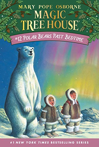 Book Cover Polar Bears Past Bedtime (Magic Tree House, No. 12)