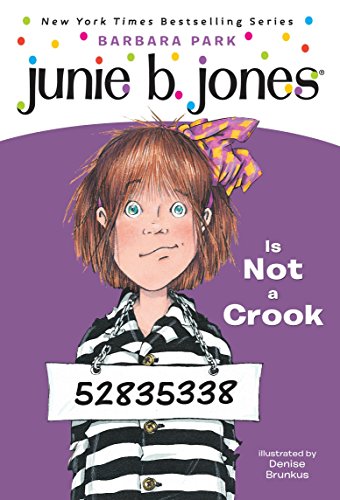 Book Cover Junie B. Jones Is Not a Crook (Junie B. Jones, No. 9)