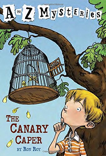 Book Cover The Canary Caper (A to Z Mysteries)