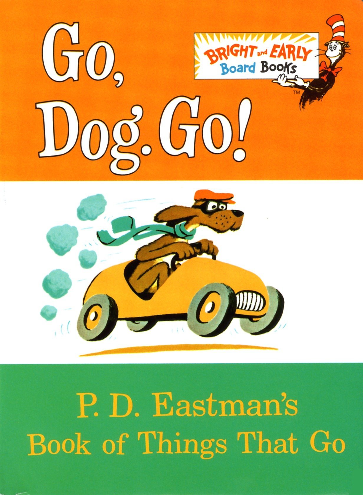 Book Cover Go, Dog. Go!: P.D. Eastman's Book of Things That Go