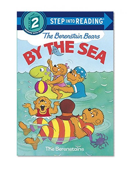Book Cover The Berenstain Bears by the Sea (Step-Into-Reading, Step 2)