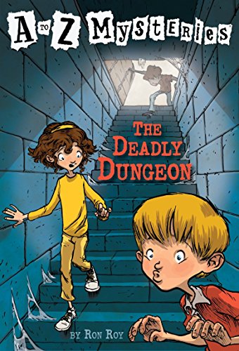 Book Cover The Deadly Dungeon (A to Z Mysteries)