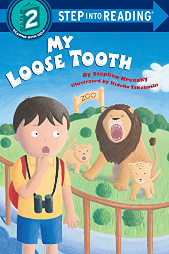 Book Cover My Loose Tooth (Step-Into-Reading, Step 2)