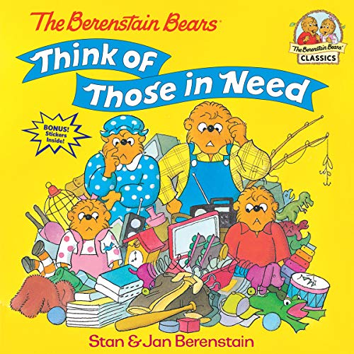 Book Cover The Berenstain Bears Think of Those in Need (First Time Books(R))