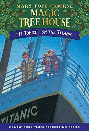 Book Cover Tonight on the Titanic (Magic Tree House, No. 17)