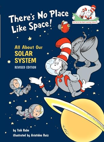 Book Cover There's No Place Like Space: All About Our Solar System (Cat in the Hat's Learning Library)