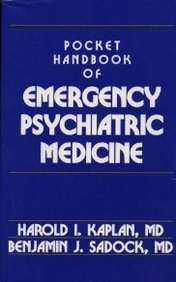 Pocket Handbook of Emergency Psychiatric Medicine