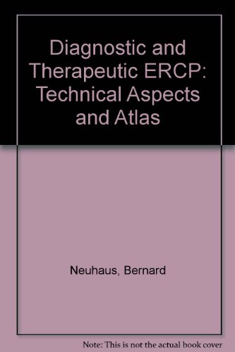 Diagnostic and Therapeutic Ercp: Technical Aspects and Atlas