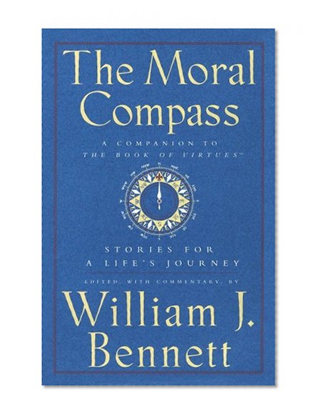 Book Cover The Moral Compass: Stories for a Life's Journey