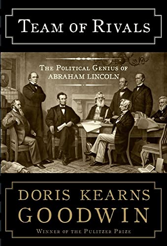 Book Cover Team of Rivals: The Political Genius of Abraham Lincoln