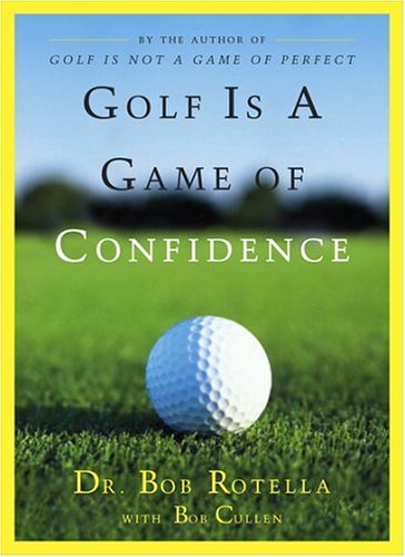 Book Cover Golf Is a Game of Confidence