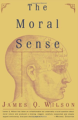 Book Cover The Moral Sense (Free Press Paperback)
