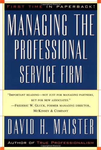 Book Cover Managing The Professional Service Firm