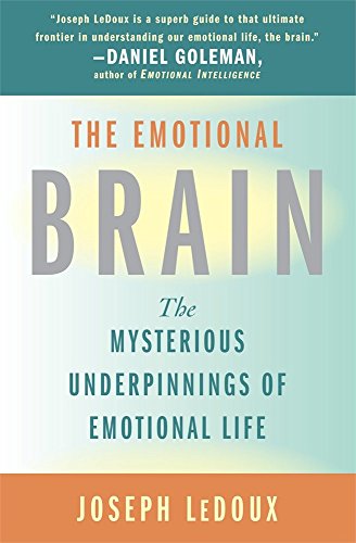 Book Cover The Emotional Brain: The Mysterious Underpinnings of Emotional Life