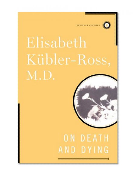 Book Cover On Death and Dying (Scribner Classics)