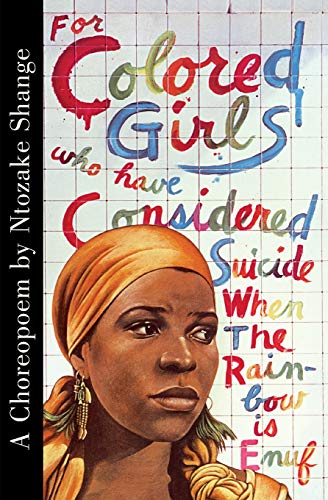 Book Cover For Colored Girls Who Have Considered Suicide When the Rainbow Is Enuf