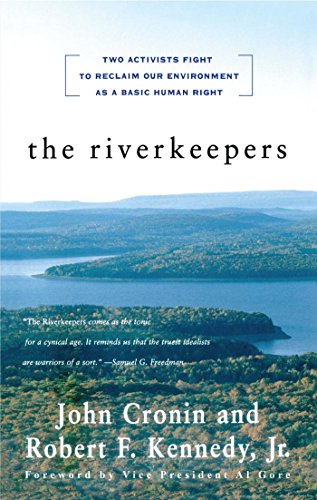 Book Cover The RIVERKEEPERS: Two Activists Fight to Reclaim Our Environment as a Basic Human Right
