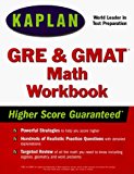 KAPLAN GRE / GMAT MATH WORKBOOK