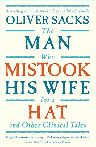 Book Cover The Man Who Mistook His Wife For A Hat: And Other Clinical Tales