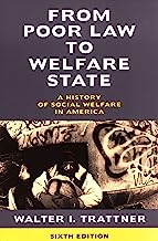 Book Cover From Poor Law to Welfare State, 6th Edition: A History of Social Welfare in America