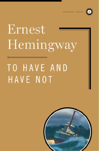 Book Cover To Have and Have Not (Scribner Classics)