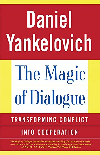 Book Cover Magic of Dialogue: Transforming Conflict into Cooperation