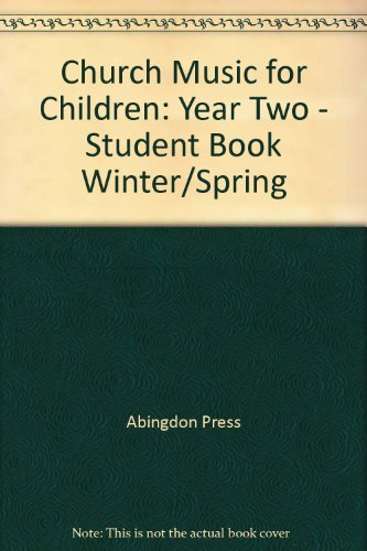 Church Music for Children: Year Two - Student Book Winter/Spring