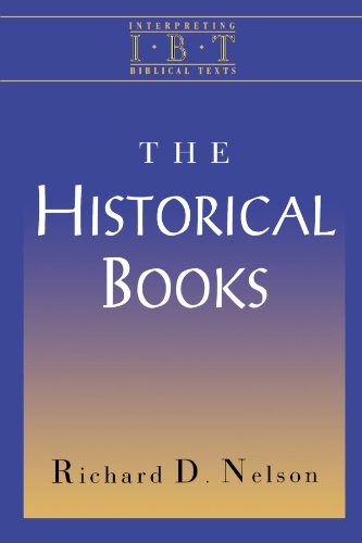 Book Cover The Historical Books: Interpreting Biblical Texts Series